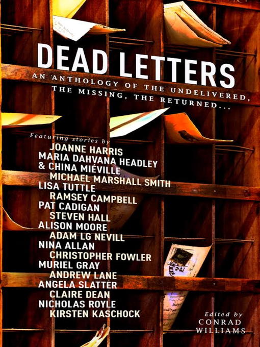 Title details for Dead Letters Anthology by Conrad Williams - Available